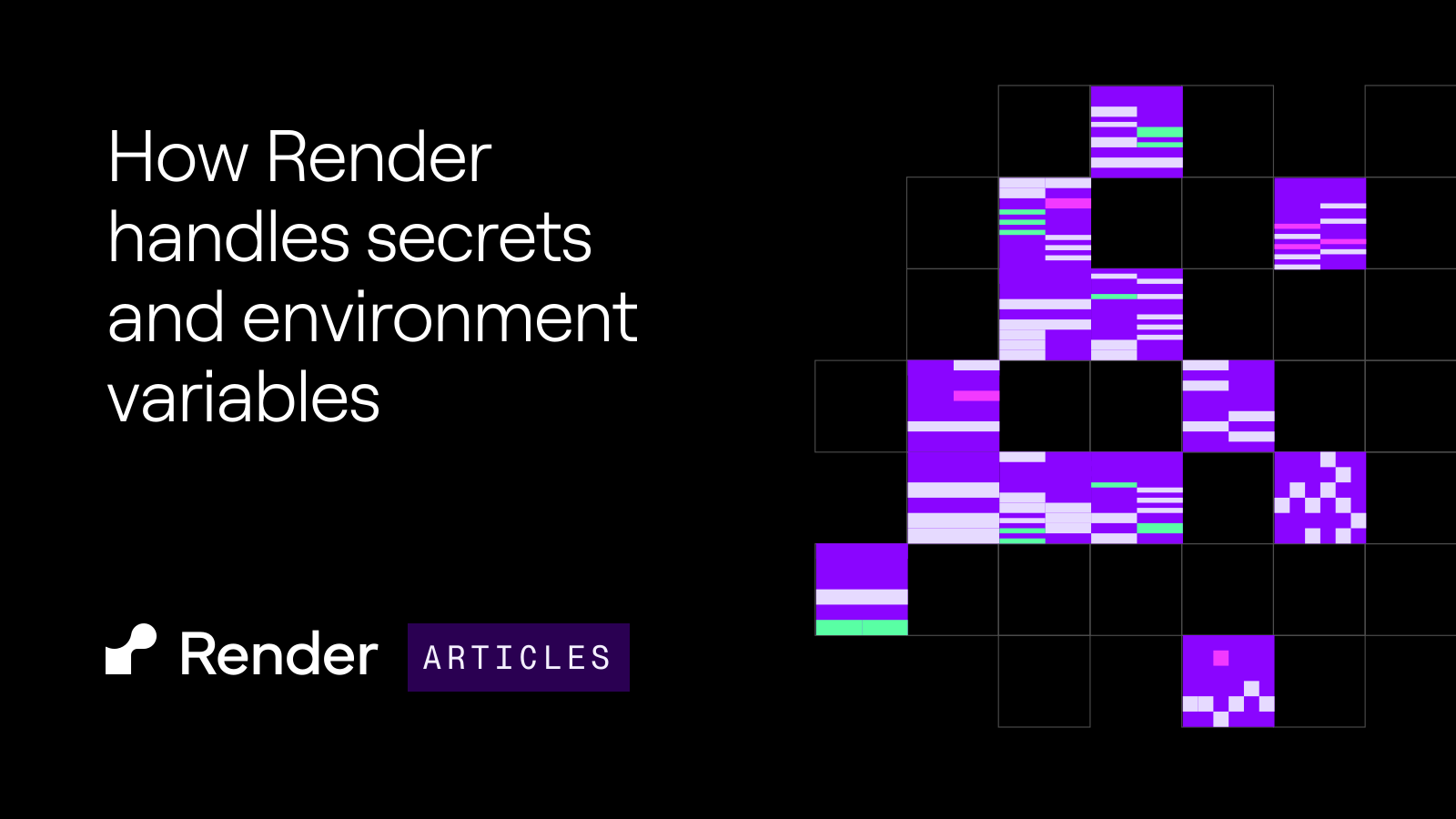 How Render handles secrets and environment variables