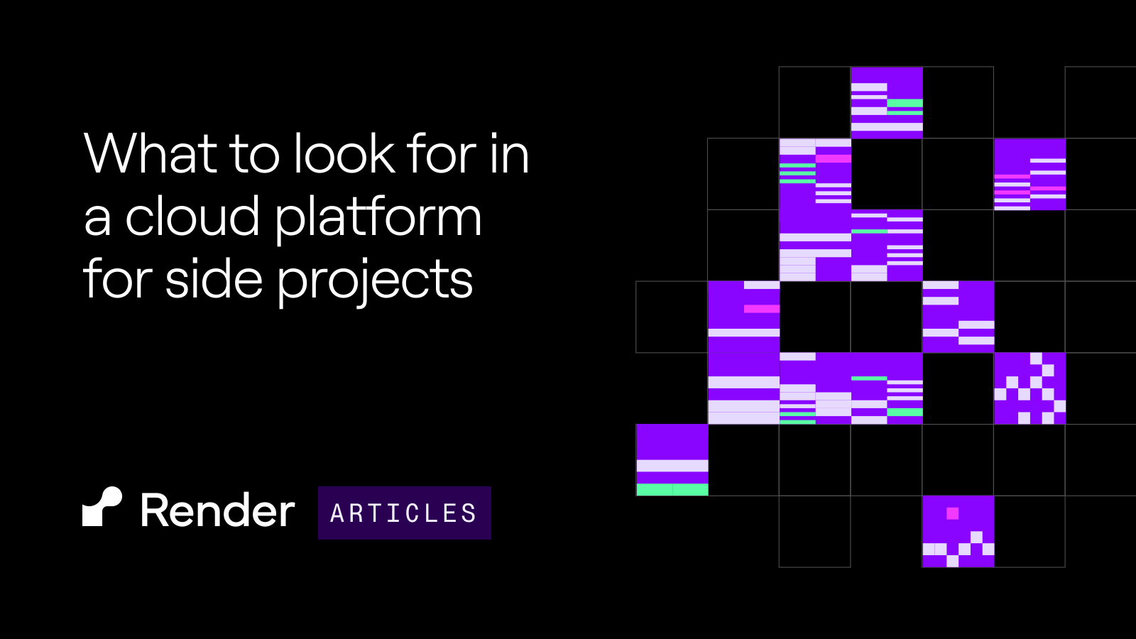 What to look for in a cloud platform for side projects | Render
