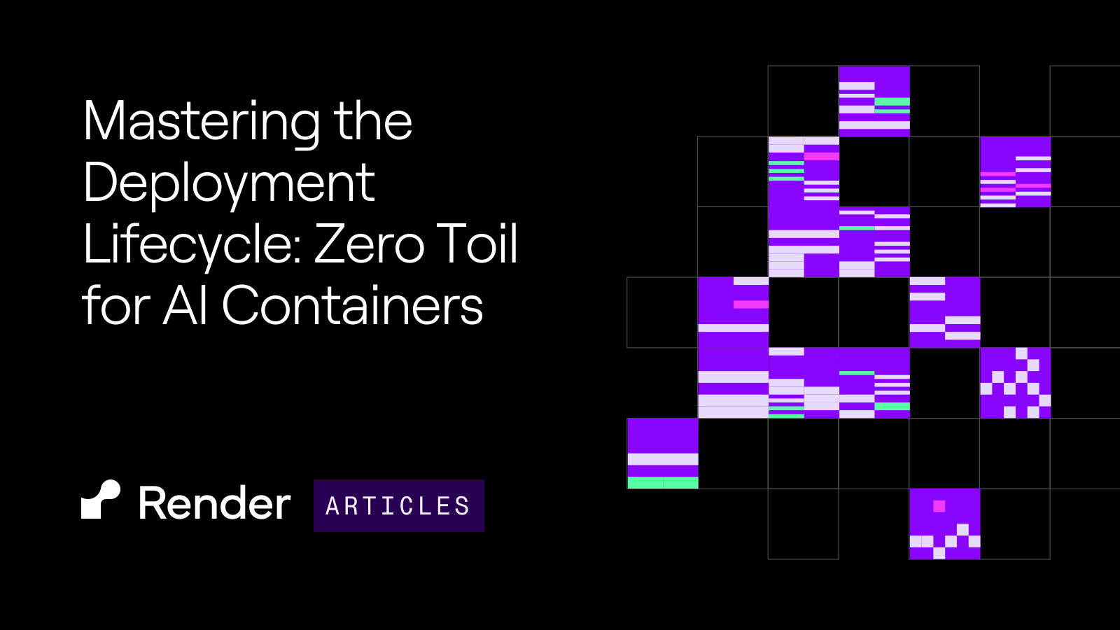 Mastering the Deployment Lifecycle: Zero Toil for AI Containers