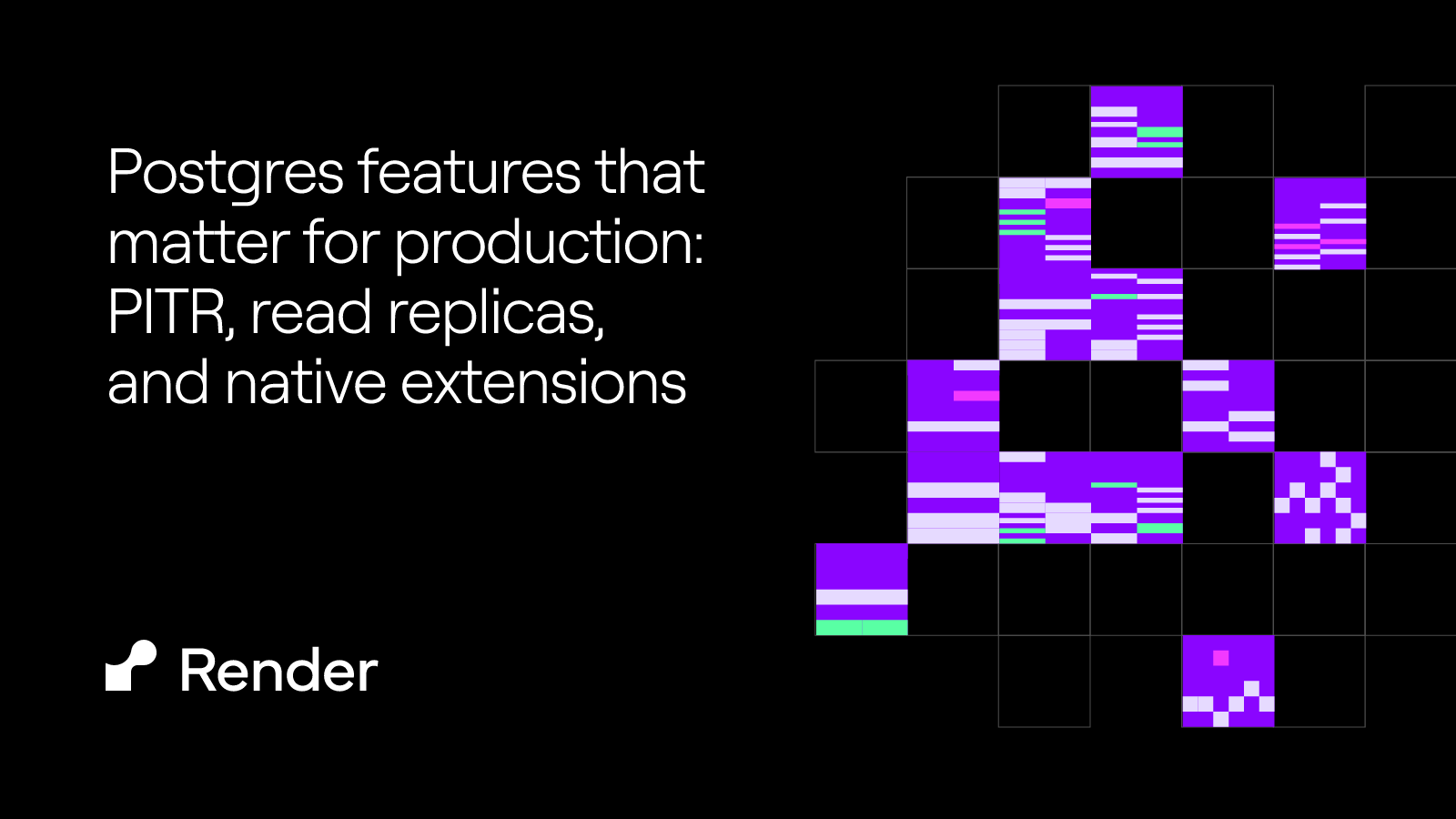Postgres features that matter for production: PITR, read replicas, and native extensions
