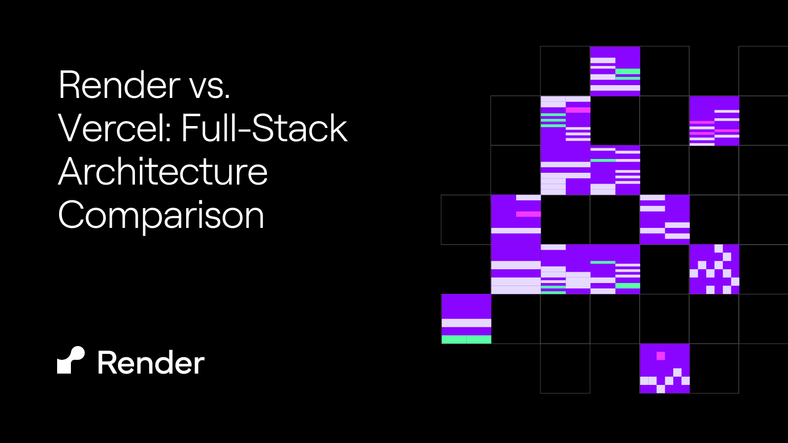 Render vs. Vercel: Full-Stack Architecture Comparison