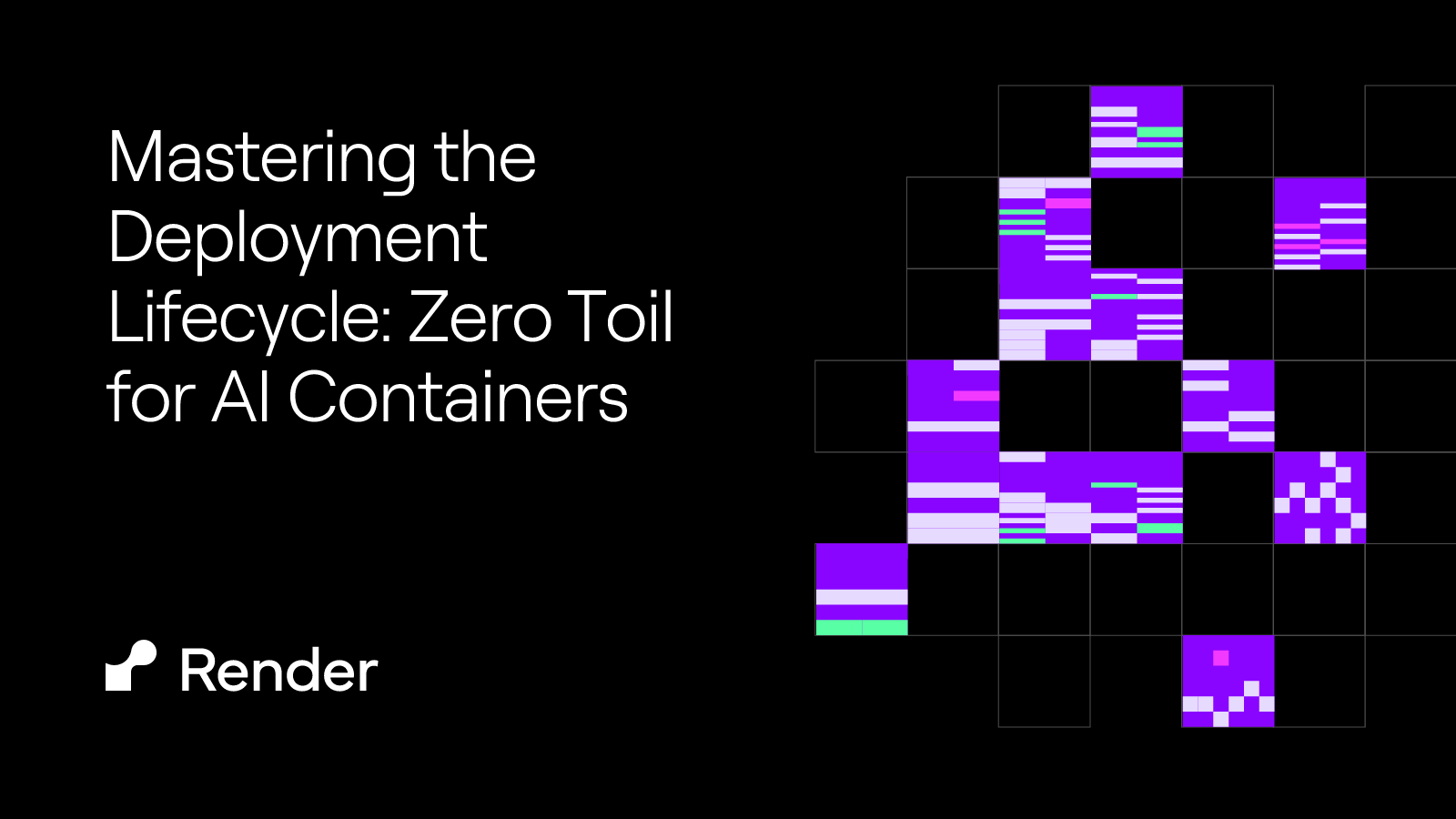 Mastering the Deployment Lifecycle: Zero Toil for AI Containers