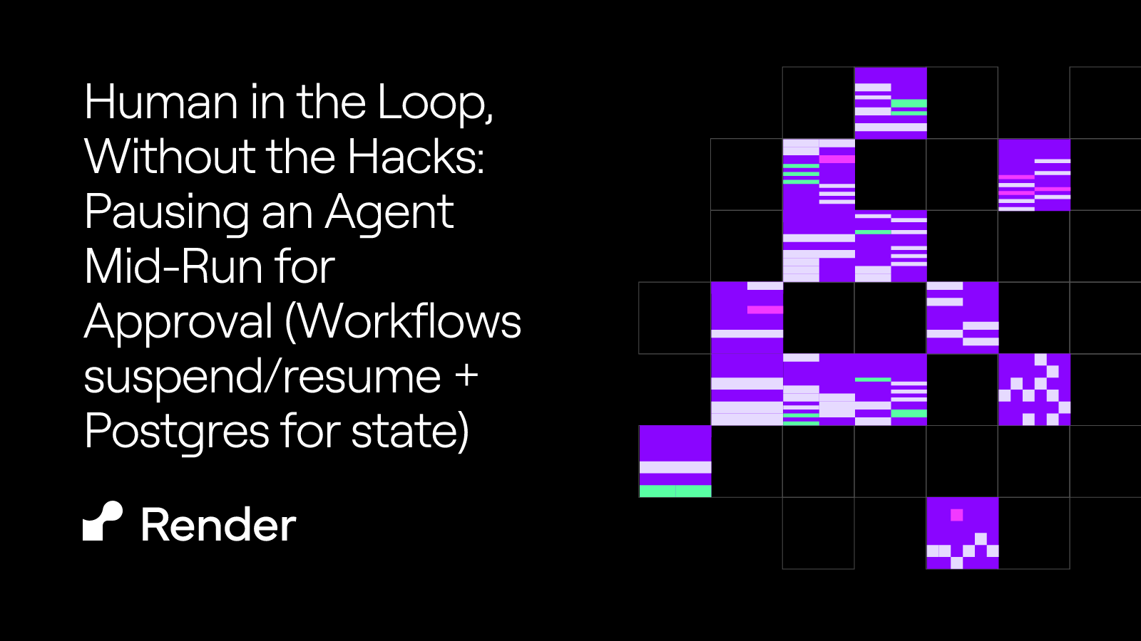 Human in the Loop, Without the Hacks: Pausing an Agent Mid-Run for Approval (Workflows suspend/resume + Postgres for state)
