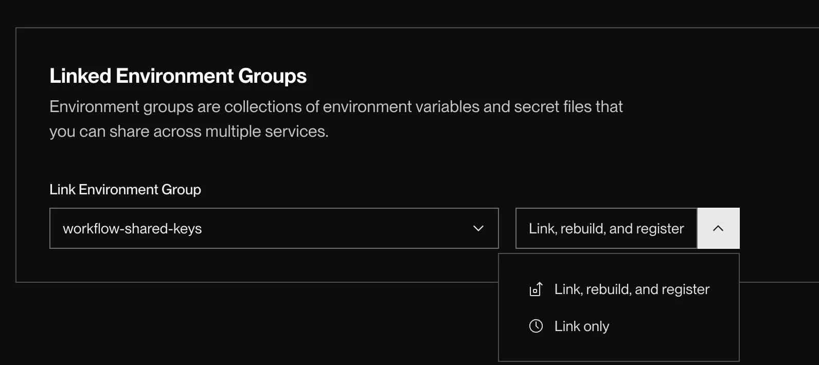 The Linked Environment Groups section with workflow-shared-keys selected and the Link, rebuild, and register action.